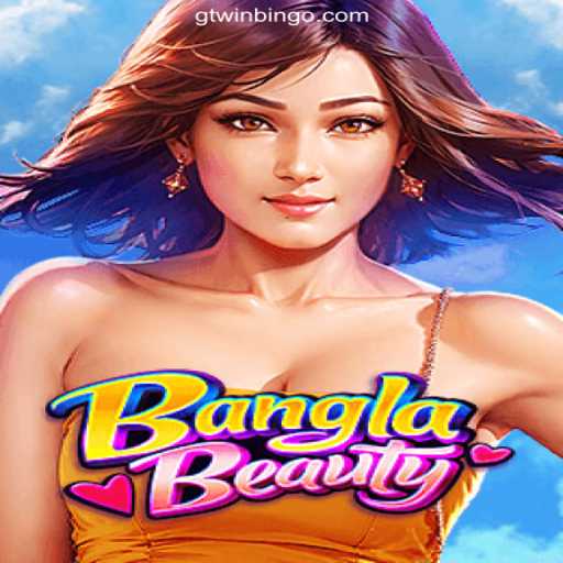 Discovering BanglaBeauty: The Unveiled World of GT Win 2026